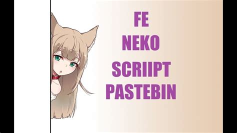 -- FE Neko Maid Animations By Creo -- Tail that CAN be used httpsweb. . Fe neko script roblox pastebin